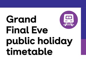 Grand Final Eve public holiday timetable